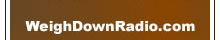 Weigh Down Radio