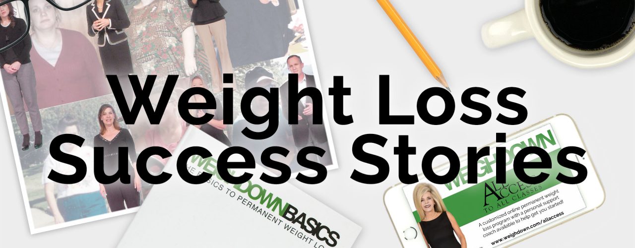 Weigh Down Weight Loss Success Stories