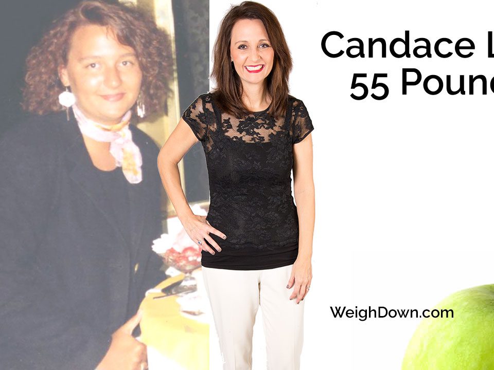 Weigh Down - Candace Anger - 55 Pound Weight Loss