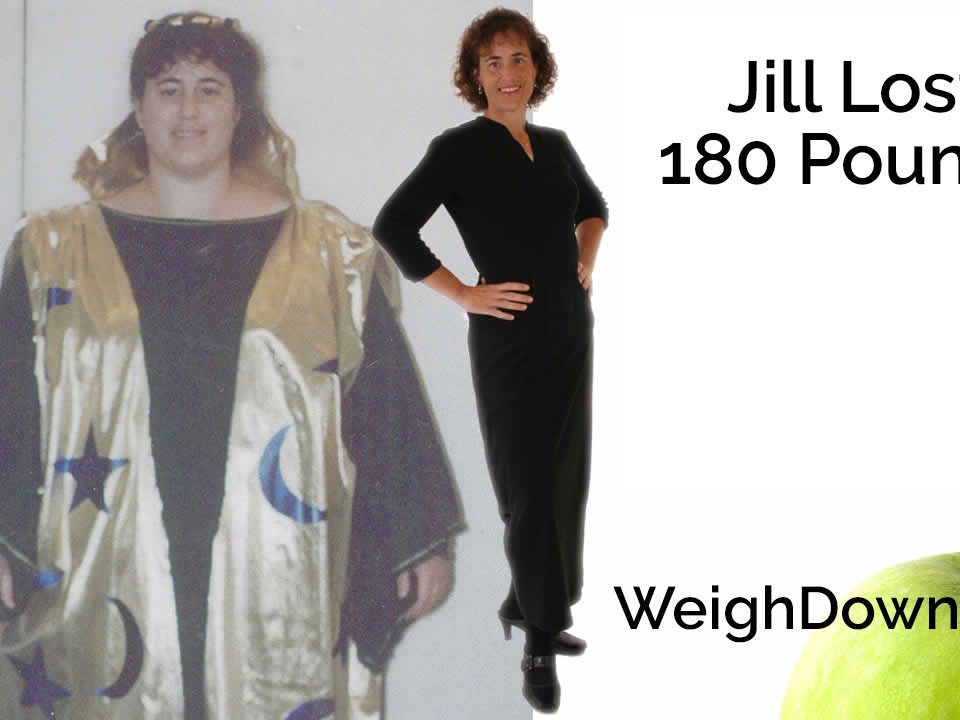 Weigh Down - Jill Snapp - 170 Pound Weight Loss