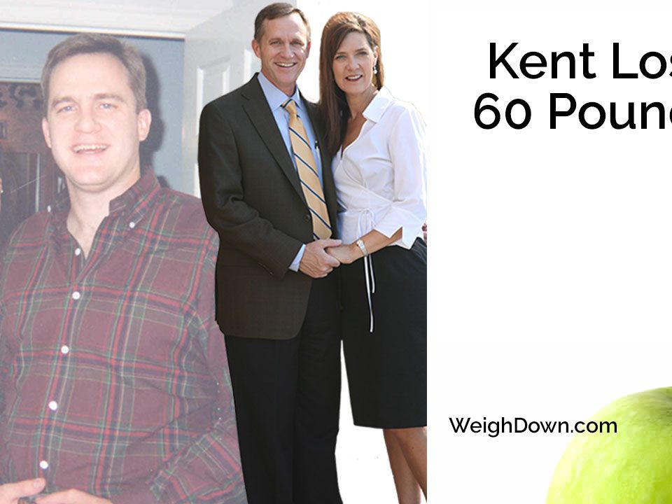 Weigh Down - Kent Smith - 60 Pound Weight Loss