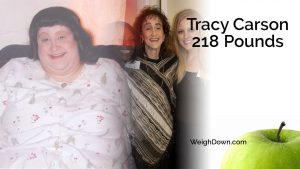 Weigh Down - Tracy Carson - 218 Pound Weight Loss