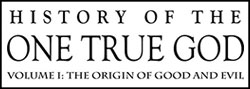 History of the One True God by Gwen Shamblin