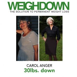 Weigh Down - Carol Anger - 30 Pound Weight Loss