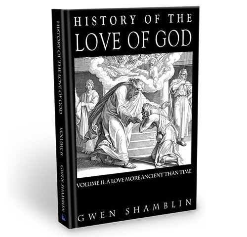 Gwen Shamblin Lara - History of the Love of God Book