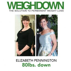 Weigh Down Before & After - Elizabeth Pennington