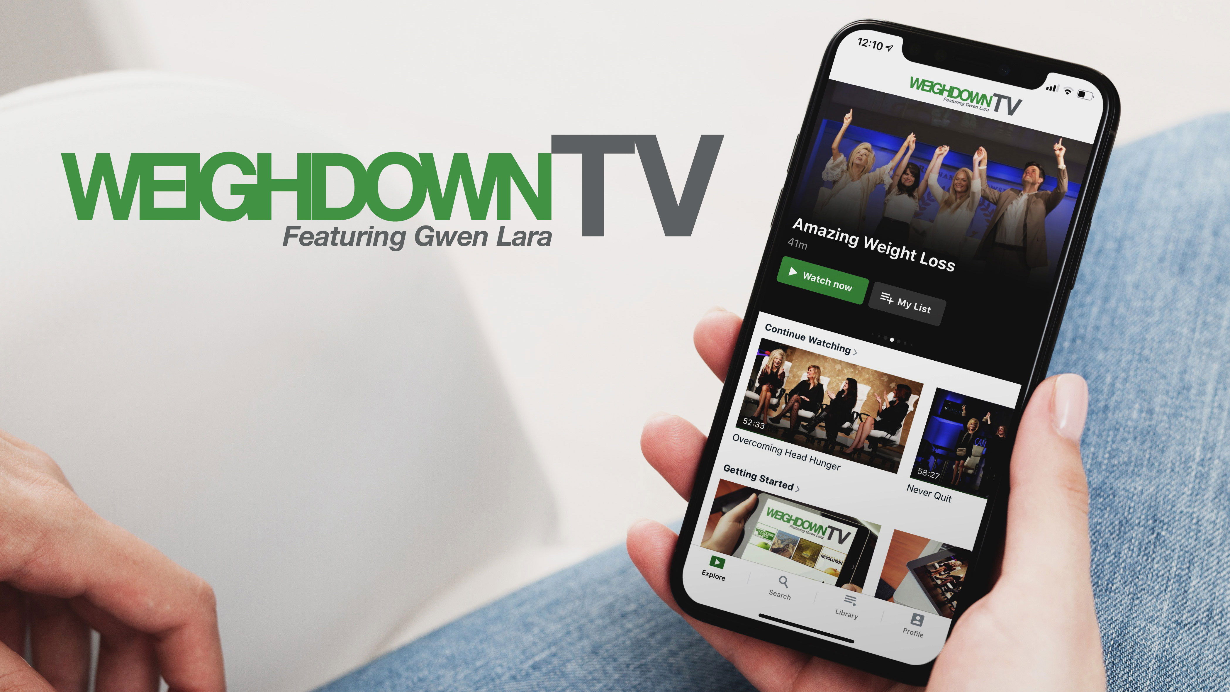 Weigh Down TV App